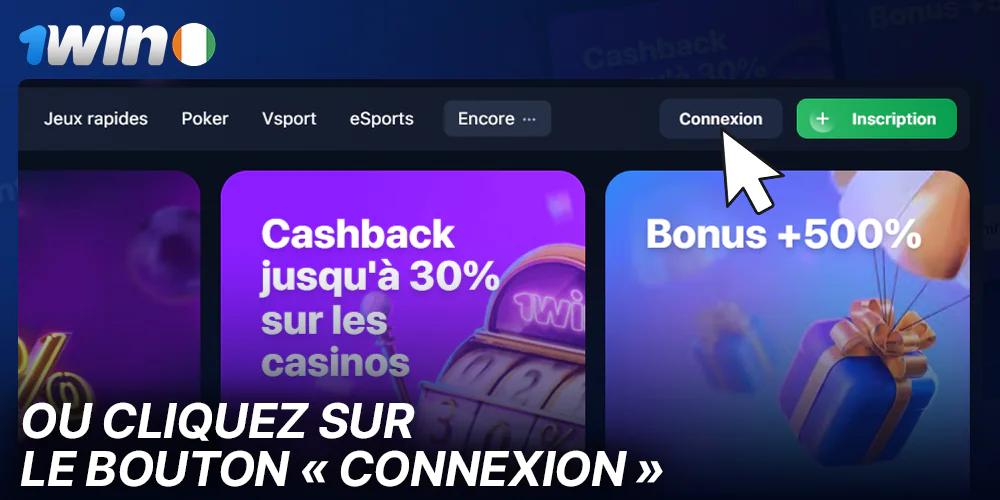 Cliquez sur Connexion à 1Win