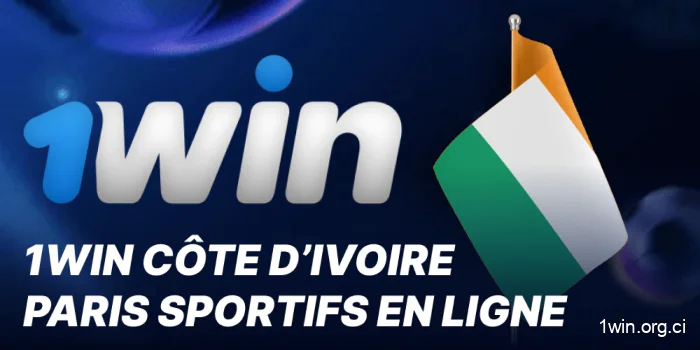1win Côte D'ivoire paris sportifs