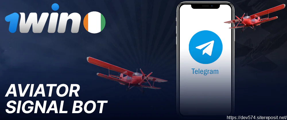 Aviator signal bot pour 1Win