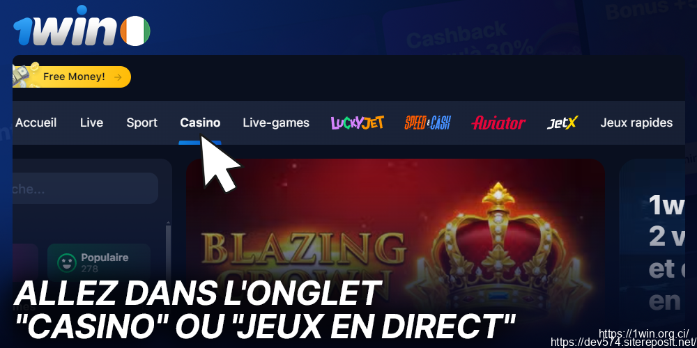 Allez dans la section Casino sur 1Win
