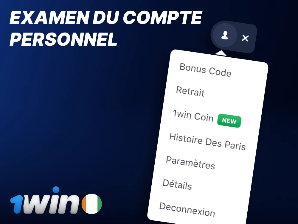 1Win : Vérification du compte personnel